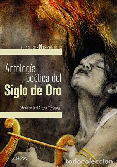Livres: Antolog&iacute;a po&eacute;tica del Siglo de Oro- 9788469866177