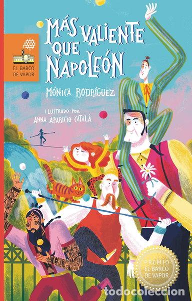 Libros: M&aacute;s valiente que Napole&oacute;n- 9788498569124