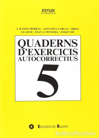 Libros: Quaderns d'exercicis autocorrectius 5- 9788496187375