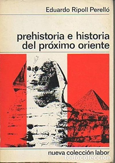 Libros: Prehistoria e historia del Pr&oacute;ximo Oriente- 9788433593900