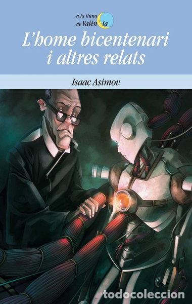 Libros: L'home bicentenari i altres relats- 9788498248593