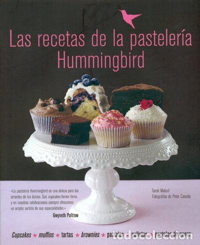 Libros: Las recetas de la pasteler&iacute;a Hummingbird- 9788415053170