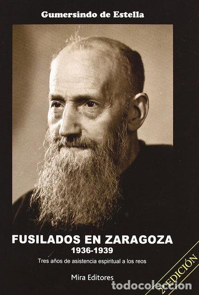 Libros: Fusilados en Zaragoza (1936-1939)- 9788484651345