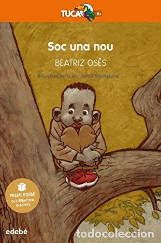 Libros: Soc una nou- 9788468334585