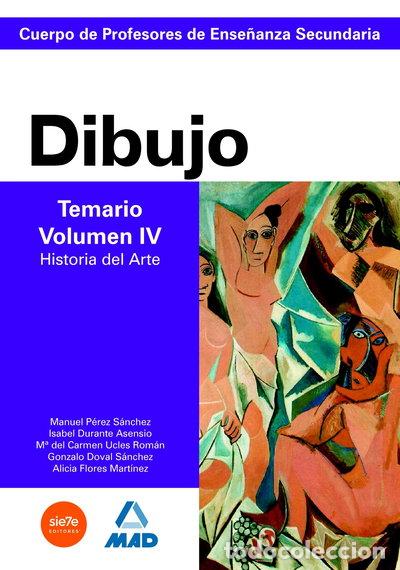 books: Cuerpo de profesores de ense&ntilde;anza secundaria. Dibujo. Temario. Volumen iv. Hi...- 9788466578905