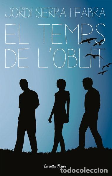 Libros: El temps de l'oblit- 9788499320045