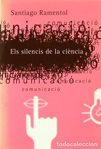 Libros: Els silencis de la ci&egrave;ncia- 9788475025988