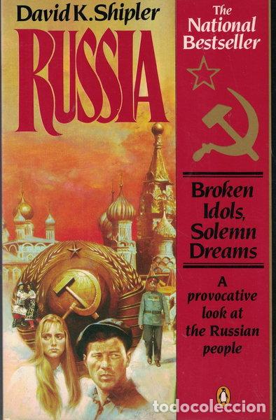 Livres: Russia: Broken Idols, Solemn Dreams- 9780140074086