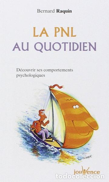 Livres: La PNL au quotidien- 9782883533721