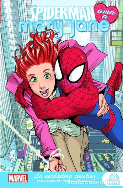 Livres: Spiderman ama a Mary Jane: La verdadera cuesti&oacute;n- 9788413345772