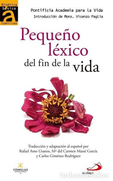Libros: PEQUE&Ntilde;O LEXICO DEL FIN DE LA VIDA- 9788428574754