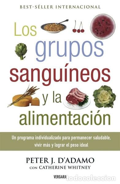 Libros: Los grupos sangu&iacute;neos y la alimentaci&oacute;n- 9788466633468