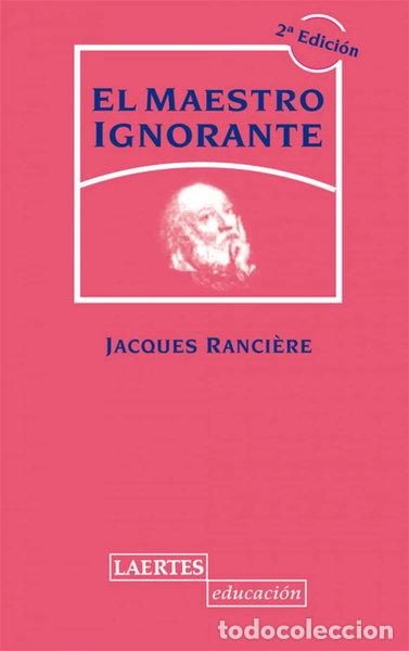 Libros: El maestro ignorante- 9788475847139