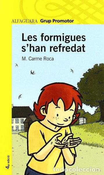 books: Les formigues s'han refredat- 9788484359746