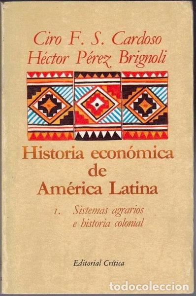 books: Historia econ&oacute;mica de Am&eacute;rica Latina- 9788474231038