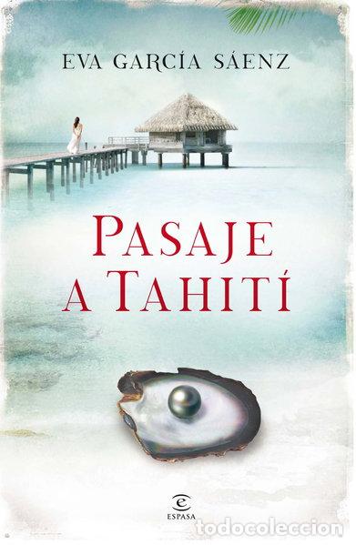 Libros: Pasaje a Tahit&iacute;- 9788467041255