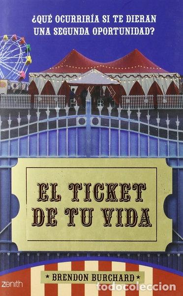 Libros: El ticket de tu vida- 9788408063629