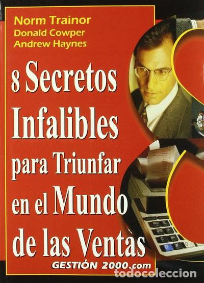 Libros: 8 secretos infalibles para triunfar en el mundo de las ventas- 9788480888097