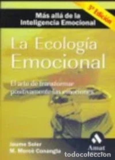 Libros: La ecolog&iacute;a emocional- 9788497352499