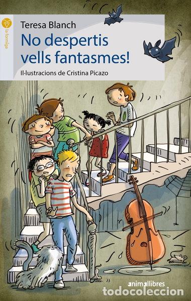 Libros: No despertis vells fantasmes!- 9788416844678