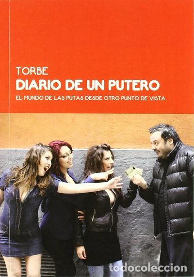 Libri di seconda mano: Torbe: Diario de un putero- 9788461498468