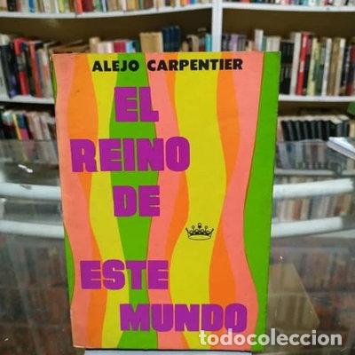 Livres: El reino de este mundo- 9788432230158