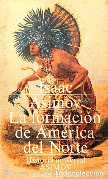 Livres: La formaci&oacute;n de Am&eacute;rica del Norte- 9788420619460