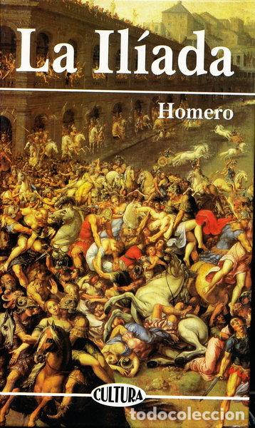 Libri di seconda mano: La Il&iacute;ada- 9788476729106