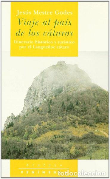 Libri di seconda mano: Viaje al pa&iacute;s de los c&aacute;taros- 9788483070284