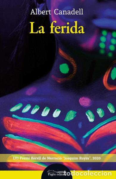 Livros em segunda m&atilde;o: La ferida- 9788413032412