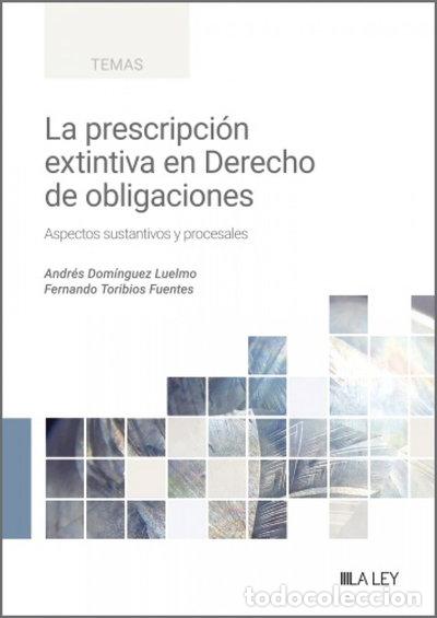 Libros: La prescripci&oacute;n extintiva en el Derecho de obligaciones- 9788419905666