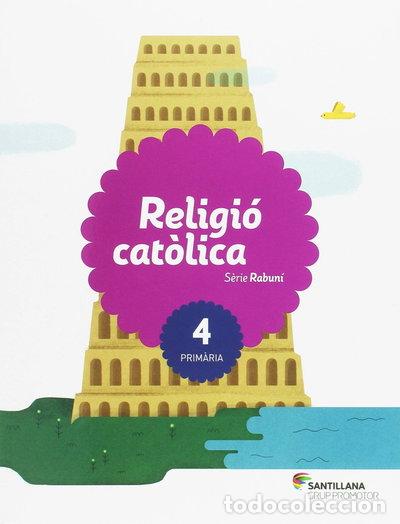 Libri di seconda mano: Religio Catolica Serie Rabuni 4 Primaria- 9788490470510