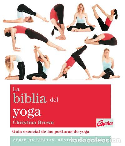 Libros: La biblia del yoga- 9788484453406