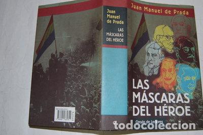 Libros: Las m&aacute;scaras del h&eacute;roe- 9788422665755