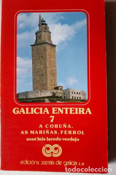 Libri di seconda mano: Galicia Enteira 7: A Coru&ntilde;a, As Mari&ntilde;as, Ferrol- 9788475071367