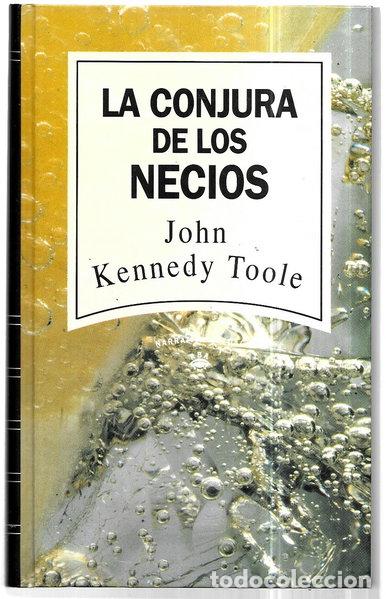 Libri di seconda mano: La conjura de los necios- 9788447300068