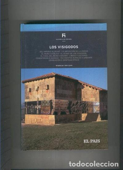 Libri di seconda mano: Los visigodos: del imperio al reino, la imposici&oacute;n de la unidad- 9788498157741