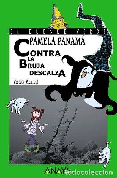 books: Pamela Panam&aacute; contra la bruja descalza- 9788466752084