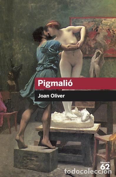 books: Pigmali&oacute;- 9788492672660