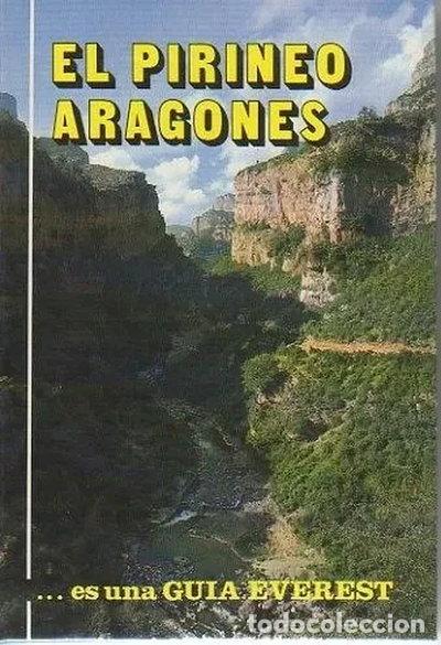 books: El Pirineo Aragon&eacute;s- 9788424142742