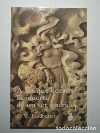 B&uuml;cher: A los que lloran la muerte de un ser querido- 9788486221010