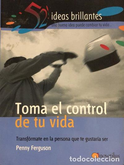B&uuml;cher: Toma el control de tu vida- 9788497631679