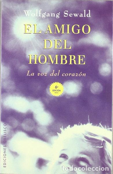Libros: El amigo del hombre- 9788477206514