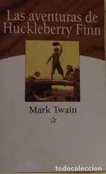 Libros: Las Aventuras de Huckleberry Finn- 9788484038276