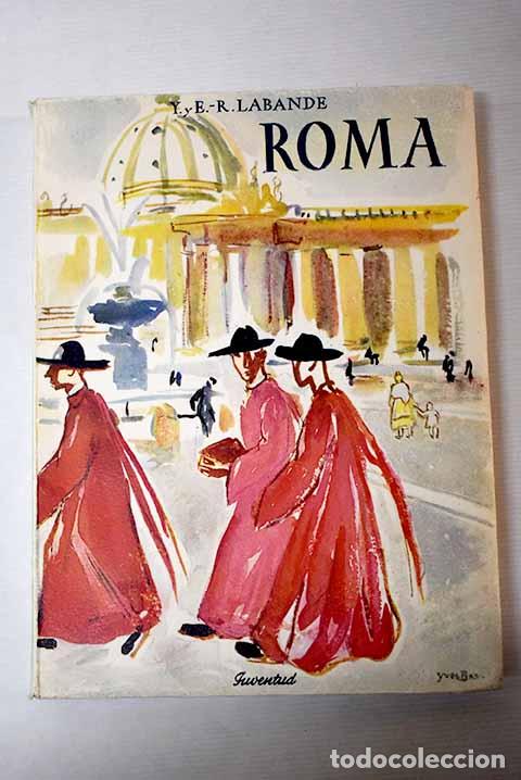 Libros: Roma: Labande, Y.: Juventud..- Labande, Y.