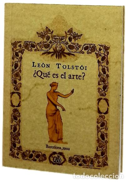 Libros: &iquest;Qu&eacute; es el arte? - Tolst&oacute;i, Lev