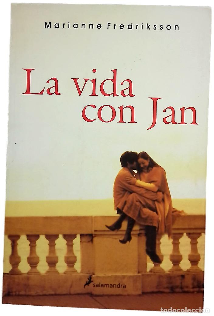 Libros: La vida con Jan - Fredriksson, Marianne; Torres, Marina