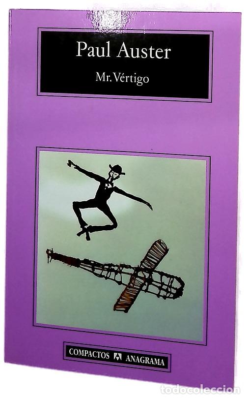 Libros: Mr. V&eacute;rtigo - Auster, Paul