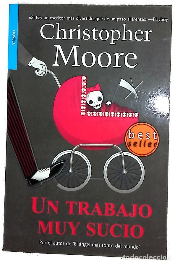 Libros: Un trabajo muy sucio - Moore, Christopher