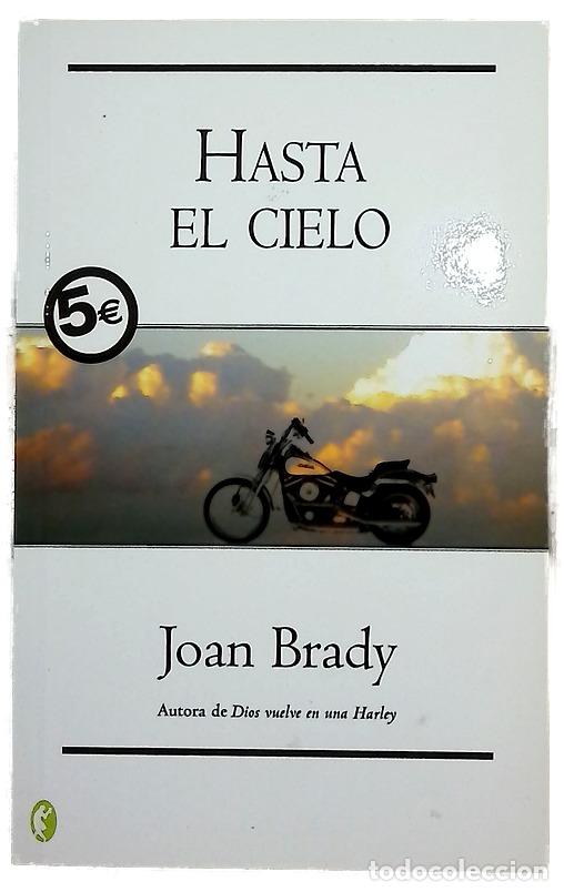 Libros: Hasta el cielo - Brady, Joan